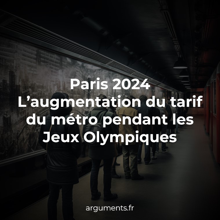 Paris 2024 L’augmentation du tarif du métro pendant les Jeux Olympiques